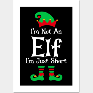 I'm Not An Elf I'm Just Short Posters and Art